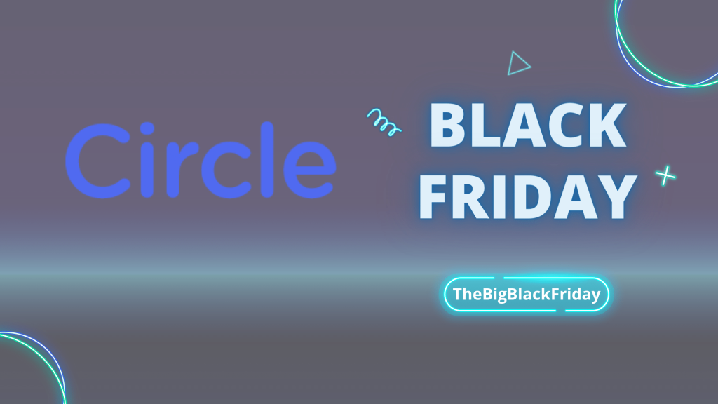Circle.so Black Friday - TheBigBlackFriday