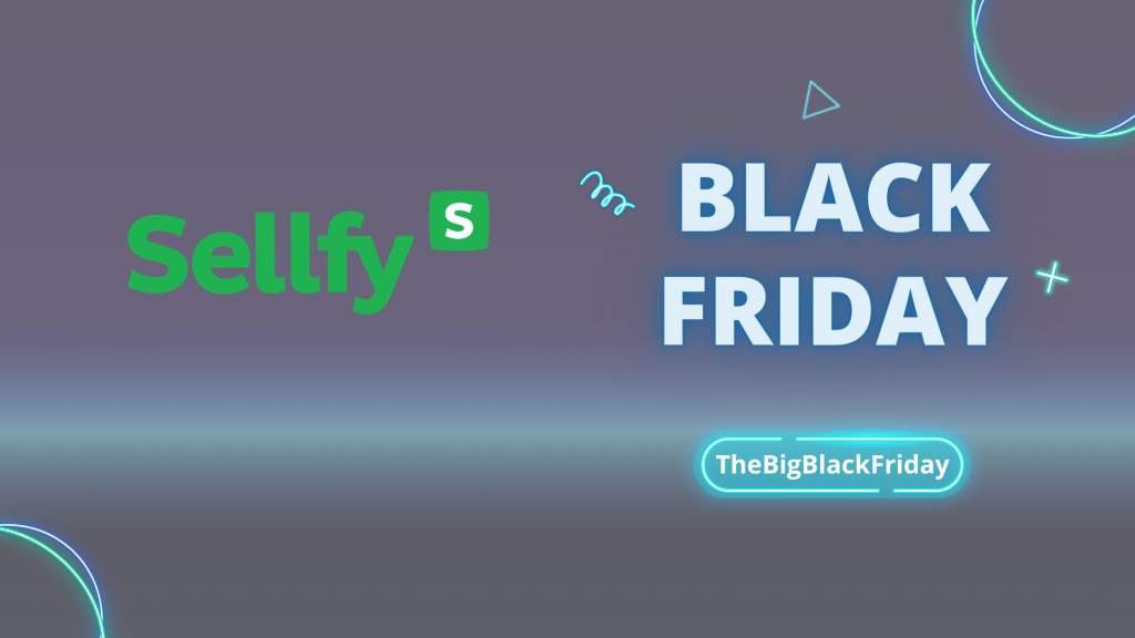Sellfy Black Friday - TheBigBlackFriday