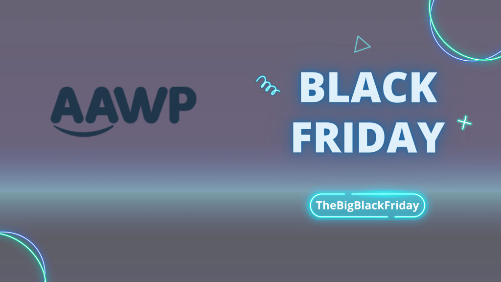 AAWP Black Friday - TheBigBlackFriday