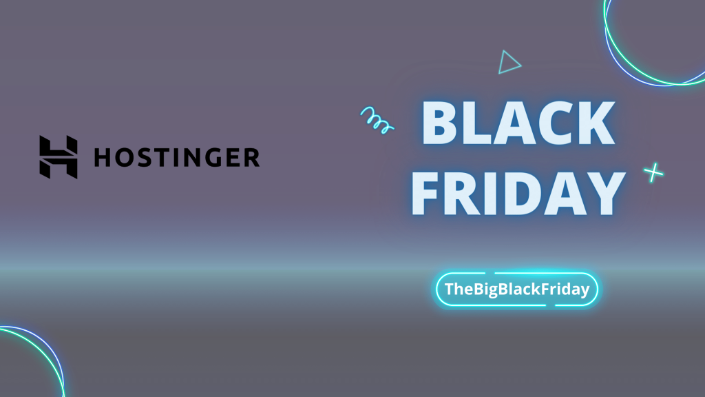 Hostinger Black Friday - TheBigBlackFriday